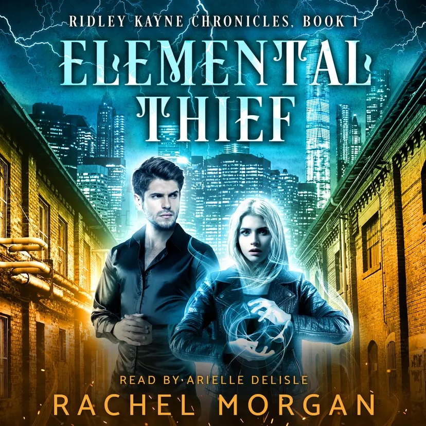 Elemental Thief (Ridley Kayne Chronicles 1)