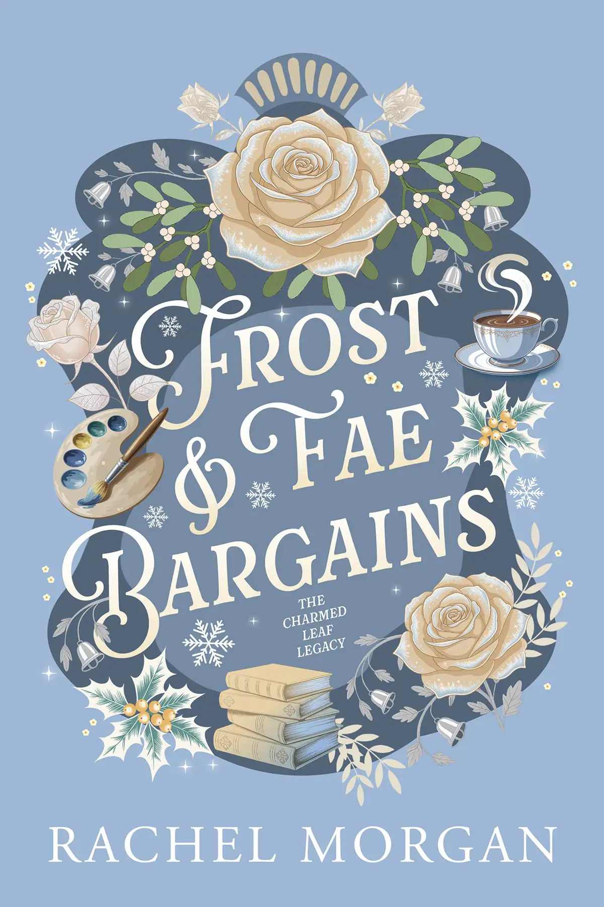 Frost and Fae Bargains by Rachel Morgan